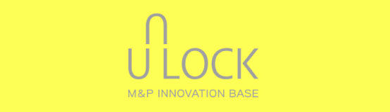 UNLOCK M&P INNOVATION BASE